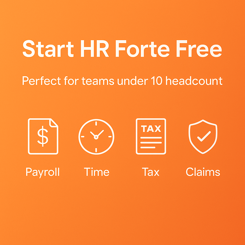 Design a modern CTA banner for HR Forte with the headline Start HR Forte Free Subheadline Perfect for teams under 10 headcount Include smooth orange g-1