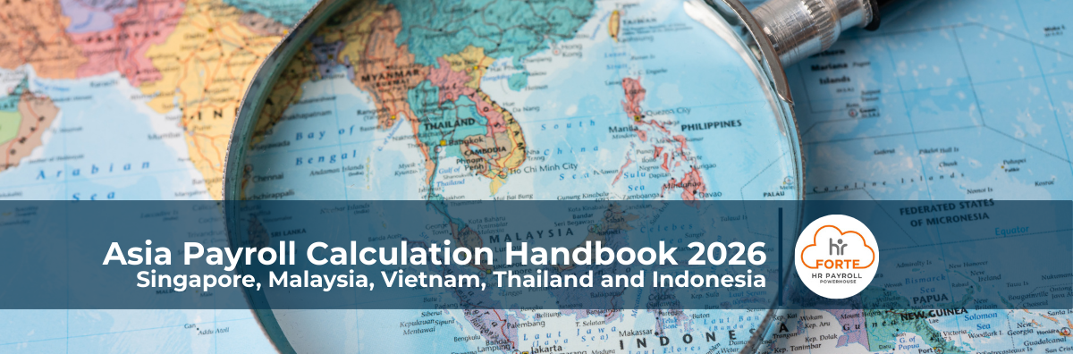 HR Forte Asia Payroll Calculation Handbook 2026